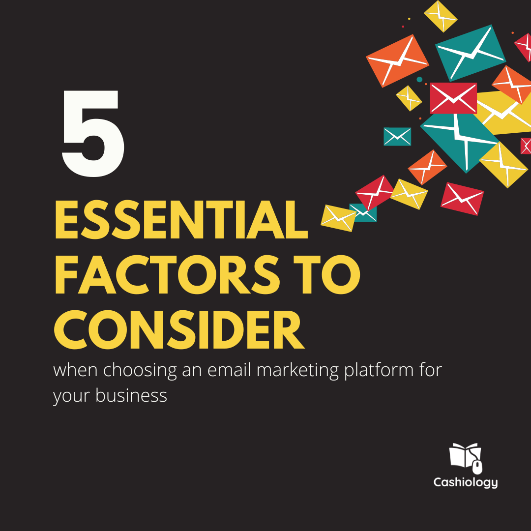 5 essential factors to consider - email marketing platform for digital success Image of 5 essential factors to consider - email marketing platform for digital success paragraph