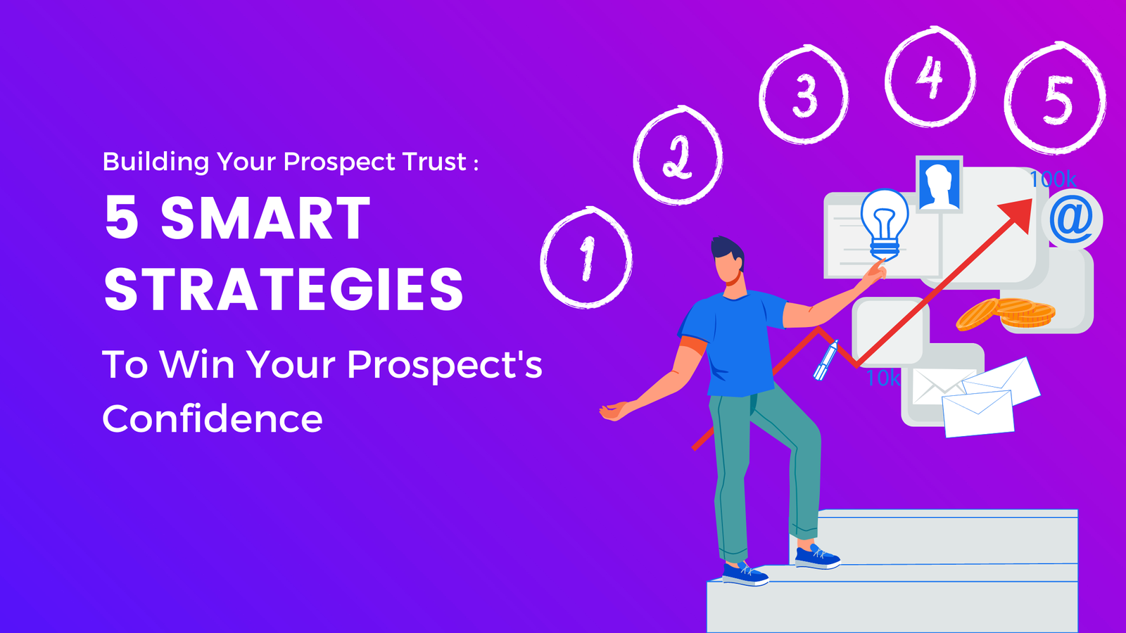 featured image 5 smart strategies to winning your prospect trust blog post