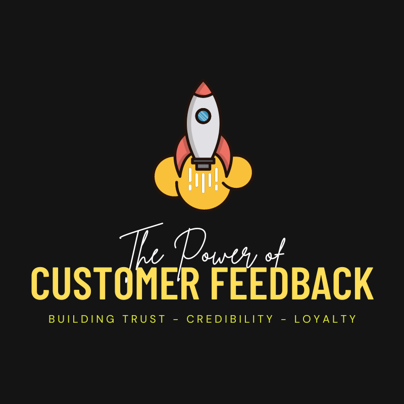 powering business growth by utilizing customer feedback to building trust, loyalty, and credibility