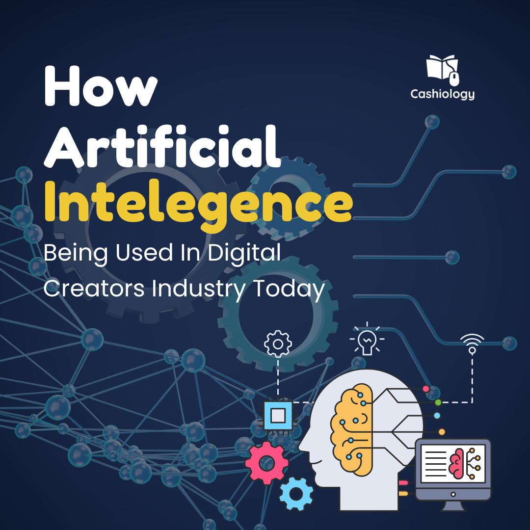 content image - the use of AI (artificial intelligence) for digital creator business today